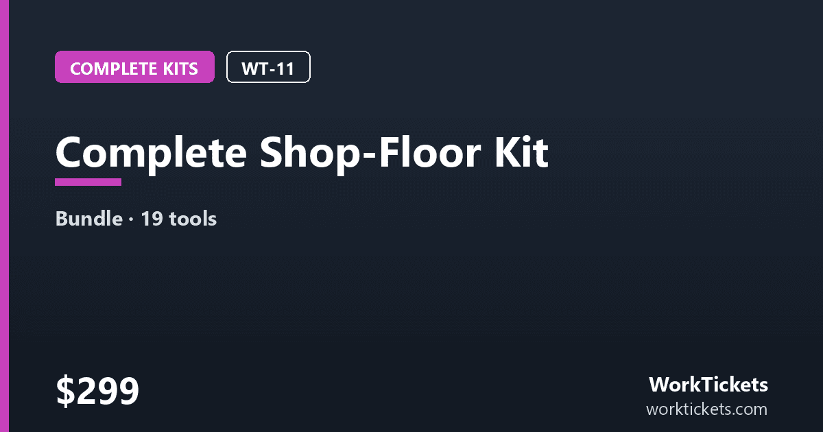 Preview of the Complete Shop-Floor Kit