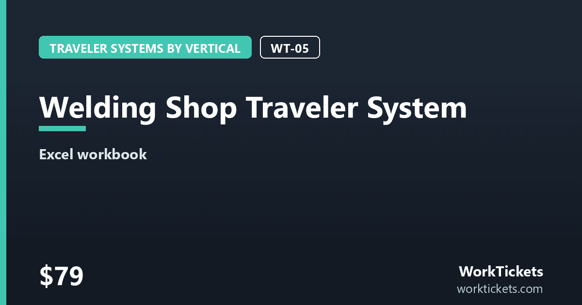 Preview of the Welding Shop Traveler System